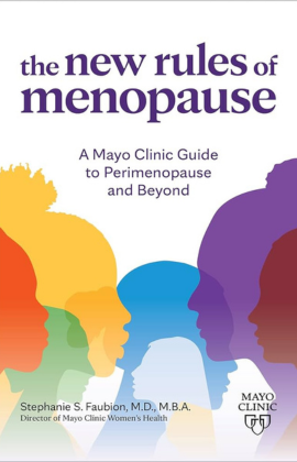 Dr. Stephanie Faubion with The New Rules of Menopause: A Mayo Clinic guide to perimenopause and beyond